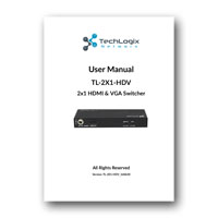 TechLogix Networx TL-2X1-HDV - User Manual