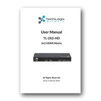 TechLogix Networx TL-2X2-HD - User Manual